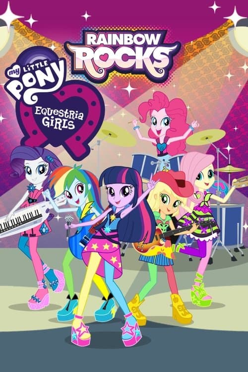 My Little Pony: Equestria Girls: Rainbow Rocks poster